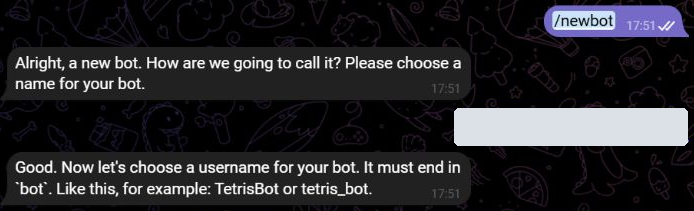 Команда /newbot и два вопроса BotFather: сначала о названии, затем об уникальном username. Ответ владельца скрыт.